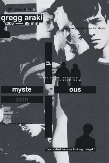 Poster to the movie "Mysterious Skin" #790504