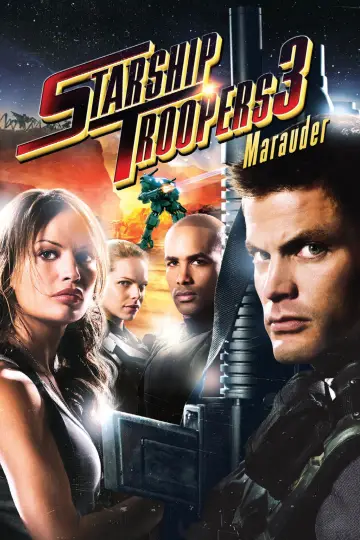 Poster to the movie "Starship Troopers 3: Marauder" #711506