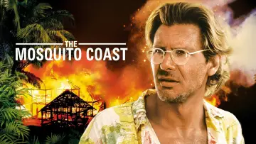 Backdrop to the movie "The Mosquito Coast" #1078268