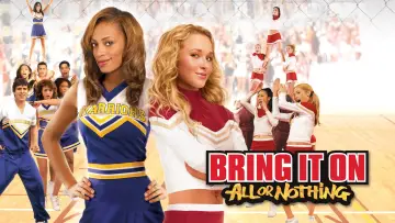 Backdrop to the movie "Bring It On: All or Nothing" #934045