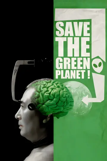 Poster to the movie "Save the Green Planet!" #874475