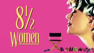 Backdrop to the movie "8 ½ Women" #1140908