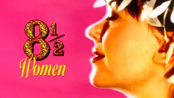 Backdrop to the movie "8 ½ Women" #1140909