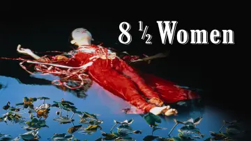 Backdrop to the movie "8 ½ Women" #1140910