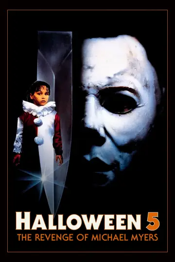 Poster to the movie "Halloween 5: The Revenge of Michael Myers" #1827827