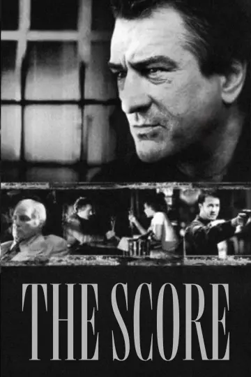 Poster to the movie "The Score" #1580835