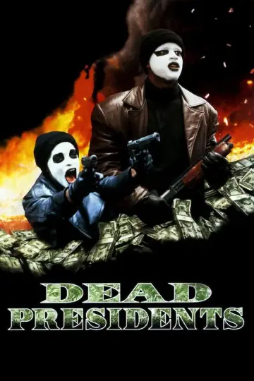 Poster to the movie "Dead Presidents" #411751