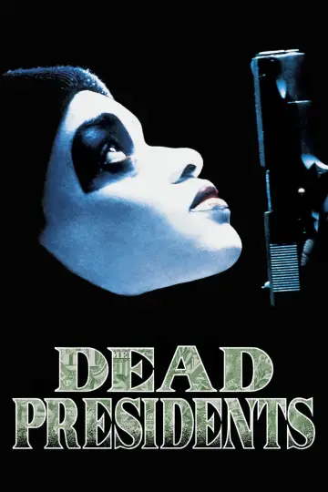 Poster to the movie "Dead Presidents" #877434