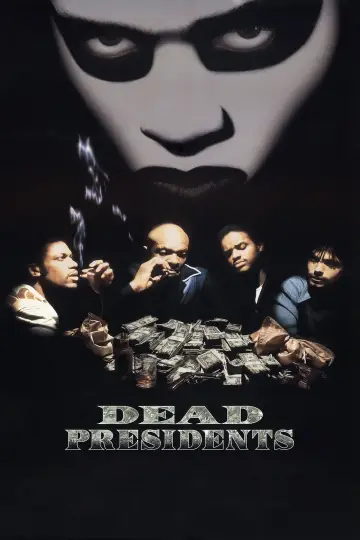 Poster to the movie "Dead Presidents" #877437