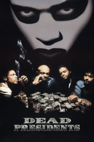 Poster to the movie "Dead Presidents" #877439