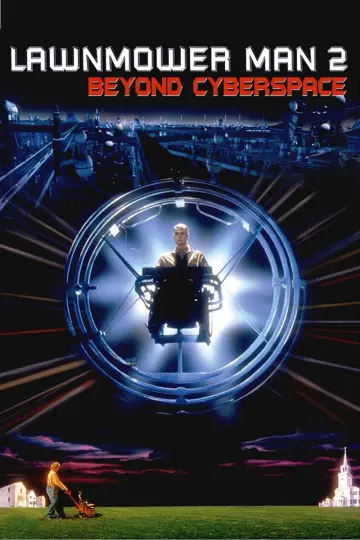 Poster to the movie "Lawnmower Man 2: Beyond Cyberspace" #937139