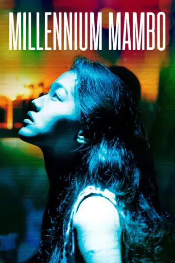 Poster to the movie "Millennium Mambo" #1020949