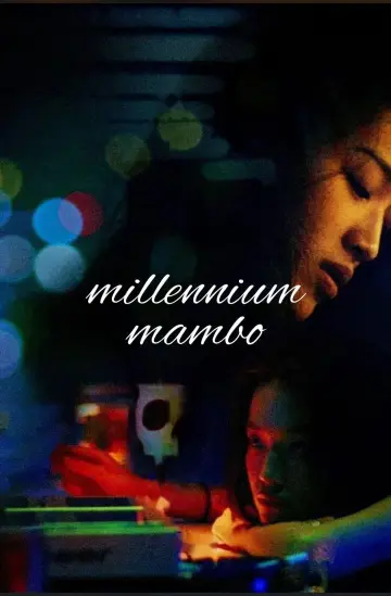 Poster to the movie "Millennium Mambo" #1202904