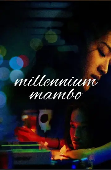 Poster to the movie "Millennium Mambo" #1202905