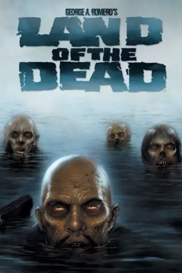 Poster to the movie "Land of the Dead" #122352