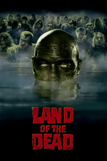 Poster to the movie "Land of the Dead" #864853