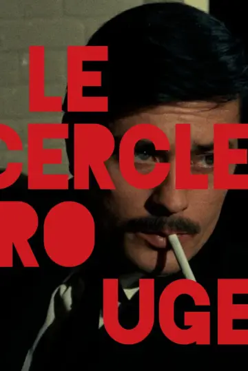 Poster to the movie "Le Cercle Rouge" #985677