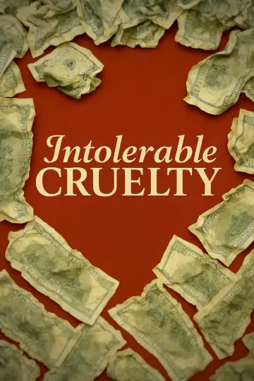 Poster to the movie "Intolerable Cruelty" #897489