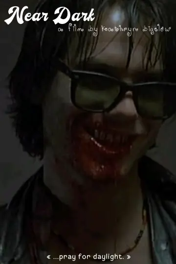Poster to the movie "Near Dark" #1199982