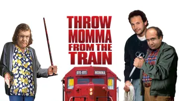 Backdrop to the movie "Throw Momma from the Train" #1000790