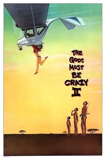 Poster to the movie "The Gods Must Be Crazy II" #93810