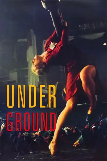 Poster to the movie "Underground" #754507