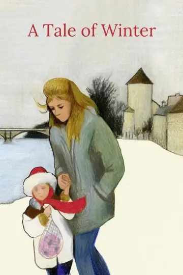 Poster to the movie "A Tale of Winter" #1113026