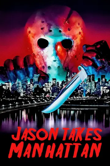 Poster to the movie "Friday the 13th Part VIII: Jason Takes Manhattan" #1271599