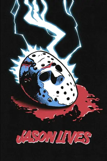 Poster to the movie "Friday the 13th Part VI: Jason Lives" #669783