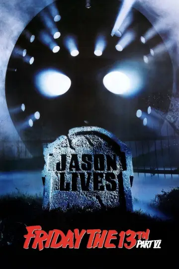Poster to the movie "Friday the 13th Part VI: Jason Lives" #864415