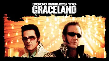 Backdrop to the movie "3000 Miles to Graceland" #1011289