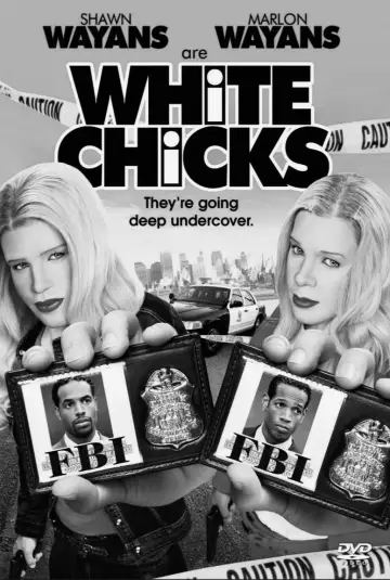 White Chicks