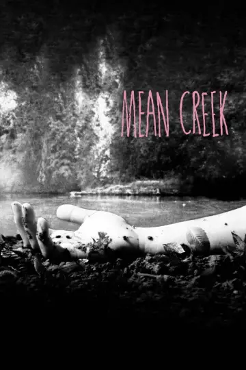 Poster to the movie "Mean Creek" #1406166