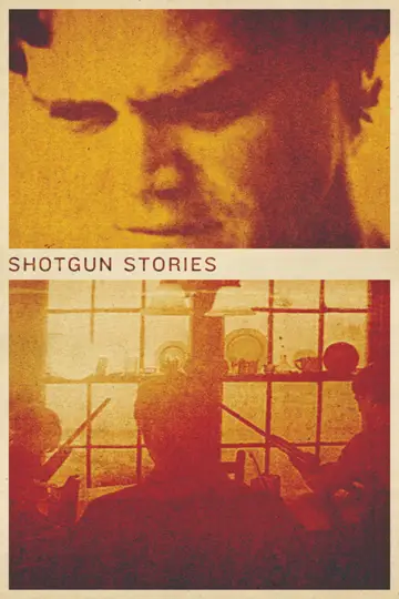 Poster to the movie "Shotgun Stories" #1569523