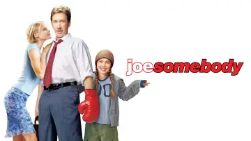Backdrop to the movie "Joe Somebody" #1093477