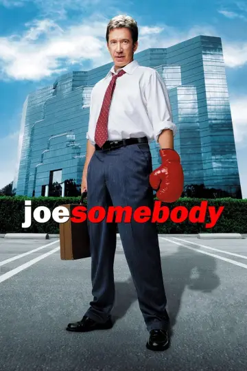 Poster to the movie "Joe Somebody" #1093493