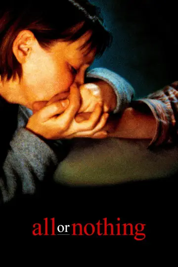 Poster to the movie "All or Nothing" #1873232