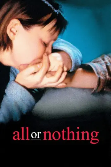 Poster to the movie "All or Nothing" #1873233
