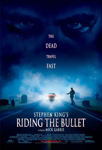 Poster to the movie "Riding the Bullet" #1050715