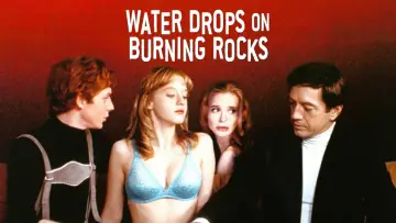 Backdrop to the movie "Water Drops on Burning Rocks" #1076008