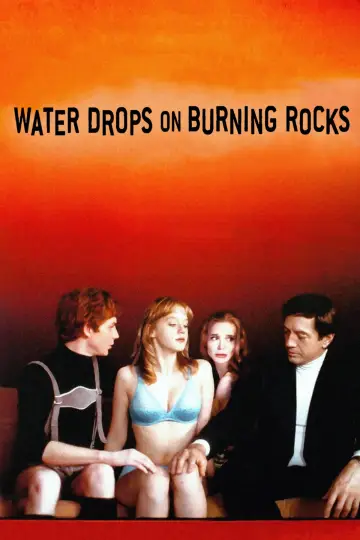 Poster to the movie "Water Drops on Burning Rocks" #1076023