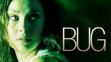 Backdrop to the movie "Bug" #304268