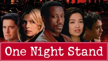 Backdrop to the movie "One Night Stand" #1877662
