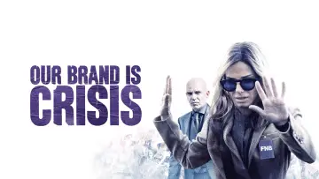 Backdrop to the movie "Our Brand Is Crisis" #1048900