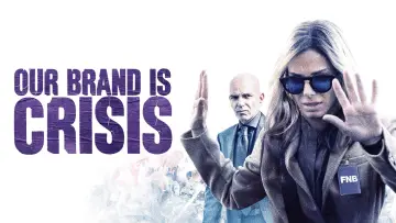 Backdrop to the movie "Our Brand Is Crisis" #1048902