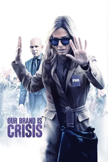 Poster to the movie "Our Brand Is Crisis" #1048912