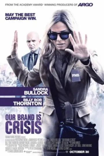 Poster to the movie "Our Brand Is Crisis" #1048913