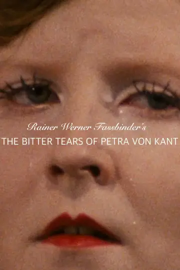Poster to the movie "The Bitter Tears of Petra von Kant" #1081909