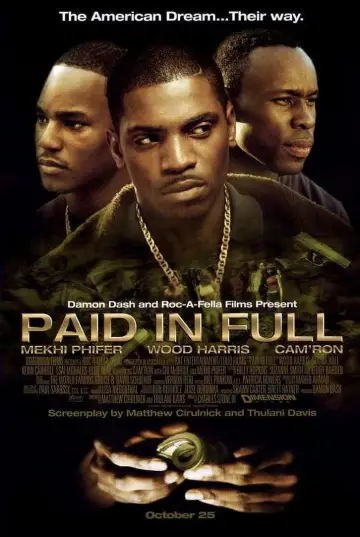 Poster to the movie "Paid in Full" #1029526
