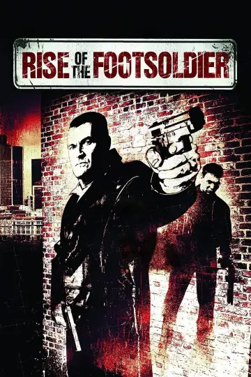 Rise of the Footsoldier